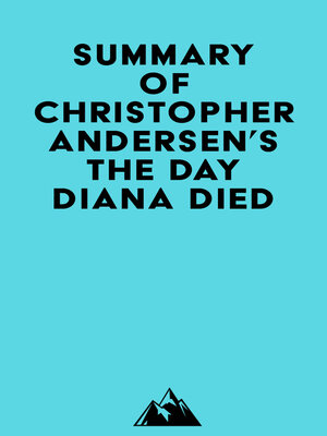 cover image of Summary of Christopher Andersen's the Day Diana Died